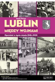 Lublin mi�dzy wojnami + CD gratis
