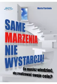 eBook Same marzenia nie wystarcz! pdf
