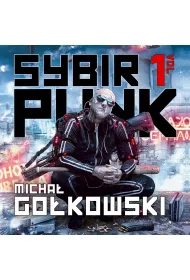 Audiobook Sybirpunk &ndash; tom 1 mp3