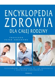 Encyklopedia zdrowia dla ca�ej rodziny
