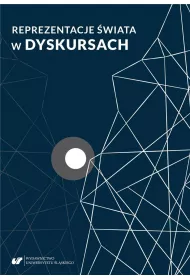 Reprezentacje �wiata w dyskursach