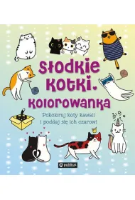 S�odkie kotki. Kolorowanka. Pokoloruj koty kawaii i poddaj si� ich czarowi