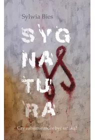 Sygnatura. Kamieniec. Tom 1