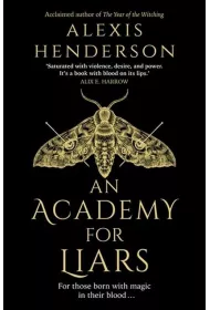 An Academy for Liars