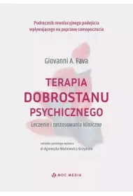 Terapia dobrostanu psychicznego. Leczenie i zastosowanie kliniczne