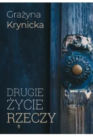 Drugie �ycie rzeczy