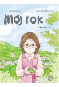Wiosna. Mj rok. Tom 1