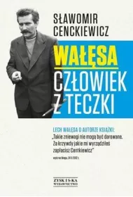 Wa��sa. Cz�owiek z teczki