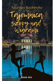 Tajemnica szopy nad Wigrami