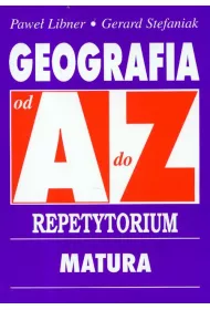 Repetytorium. Od A do Z. Geografia
