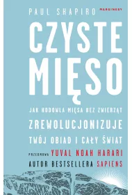 Czyste mi�so. Jak hodowla mi�sa bez zwierz�t zrewolucjonizuje Tw�j obiad i ca�y �wiat