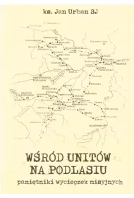 W�r�d Unit�w na Podlasiu