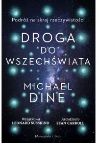 Droga do Wszech�wiata. Podr� na skraj rzeczywisto�ci
