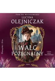 Audiobook Pani na wrzosowisku. Tom 4. Walc po�egnalny mp3