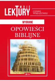 Opowieci biblijne. Twoje lektury