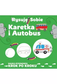 Rysuj sobie. Karetka i autobus