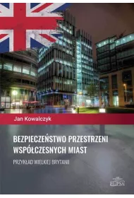Bezpiecze�stwo przestrzeni wsp�czesnych miast