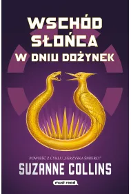 Wschd soca w dniu doynek. Igrzyska mierci. Tom 5