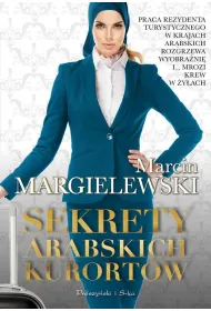 Sekrety arabskich kurort�w. Du�e Litery