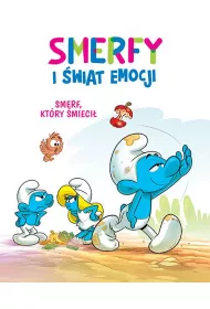 Smerf, kt�ry �mieci�. Smerfy i �wiat emocji. Tom 8