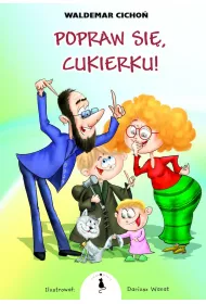 Popraw si, Cukierku!