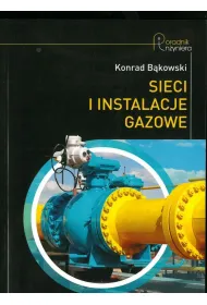 Sieci i instalacje gazowe