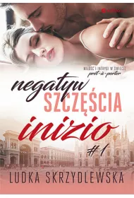 eBook Negatyw szczcia. Inizio pdf mobi epub