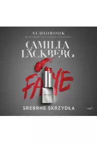 Audiobook Srebrne skrzyda. Faye. Tom 2 mp3
