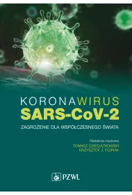 Koronawirus SARS-CoV-2 - zagro�enie dla wsp�czesnego �wiata
