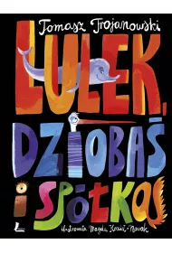 Lulek, Dzioba� i sp�ka