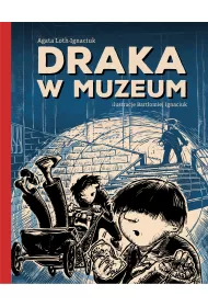Draka w Muzeum
