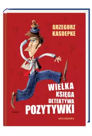 Wielka ksi�ga detektywa Pozytywki