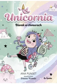 Unicornia. Biwak w chmurach