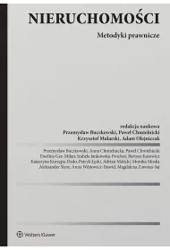 Nieruchomo�ci. Metodyka pracy adwokata i radcy prawnego