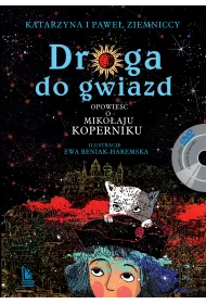 Droga do gwiazd. Opowie�� o Miko�aju Koperniku + DVD