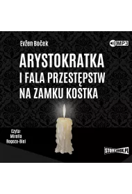 Audiobook Arystokratka i fala przest�pstw na zamku Kostka. Tom 4 CD