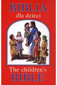 Biblia dla dzieci / The children`s Bible w.pol-ang