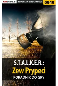 eBook S.T.A.L.K.E.R.: Zew Prypeci - poradnik do gry pdf epub