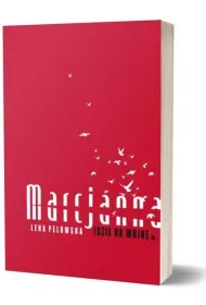 Marcjanna idzie na wojn�