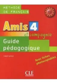 Amis et compagnie 4 przewodnik metodyczny