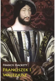 Franciszek I Walezjusz