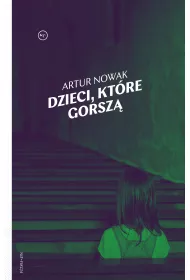 Dzieci, ktre gorsz
