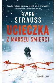 Ucieczka z marszu �mierci (wydanie pocketowe)
