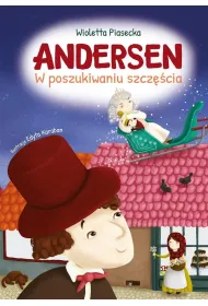Andersen. W poszukiwaniu szcz�cia