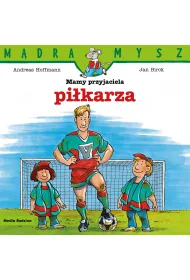 M�dra Mysz. Mamy przyjaciela pi�karza