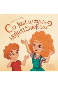 Co jest w �yciu najwa�niejsze?