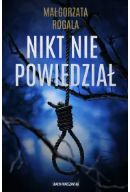 Nikt nie powiedzia
