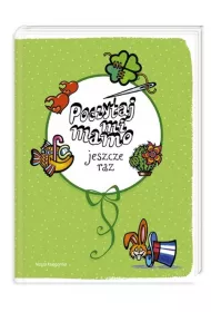 Poczytaj mi, Mamo. Jeszcze raz