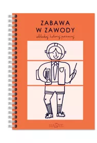 Zabawa w zawody. Uk�adaj, koloruj, poznawaj