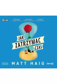 Audiobook Jak zatrzyma� czas CD
